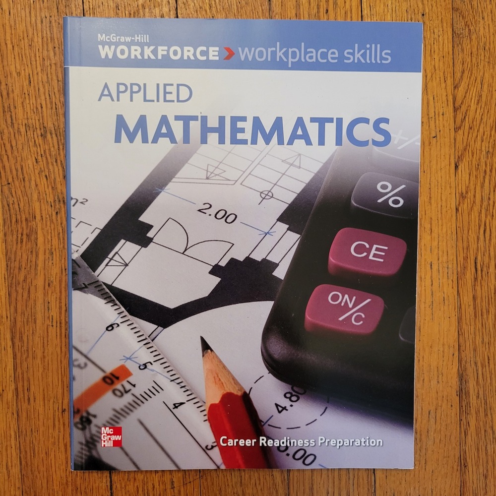 McGraw Hill Applied Mathematics Workforce Workplace Skills Career Readiness Text